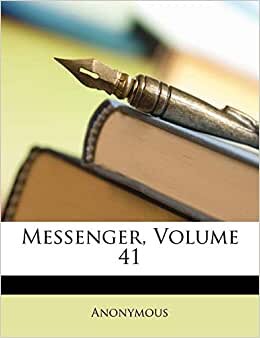 Messenger, Volume 41
