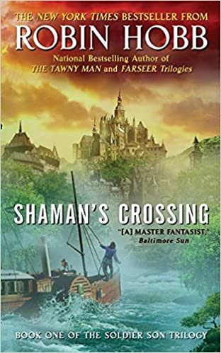 Shaman's Crossing (Soldier Son Trilogy)