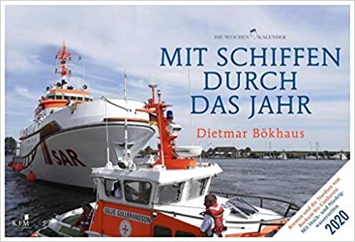 Bökhaus, D: Schiffen durch das Jahr 2020 - Bremen, Nordsee