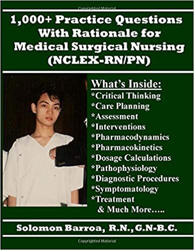 1,000+ Practice Questions with Rationale for Medical Surgical Nursing (NCLEX-RN/PN) indir