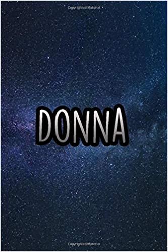 Donna: Personalised Name Lined Notebook / Diary / Note / Journal