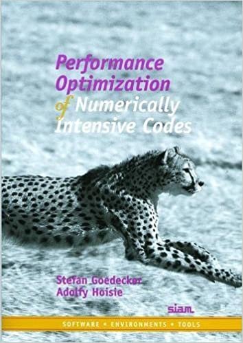 Performance Optimization of Numerically Intensive Codes (Software, Environments and Tools) indir