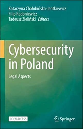 Cybersecurity in Poland: Legal Aspects