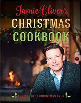 Jamie Oliver's Christmas Cookbook: For the Best Christmas Ever (US Edition) indir