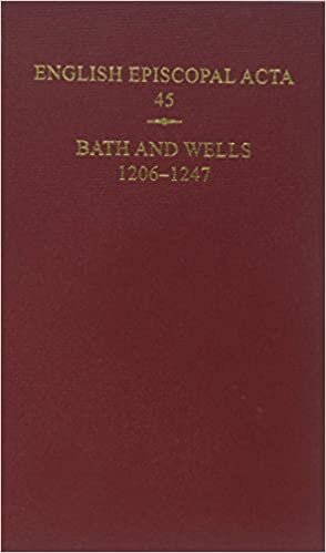 Bath and Wells 1206-1247 (English Episcopal Acta)