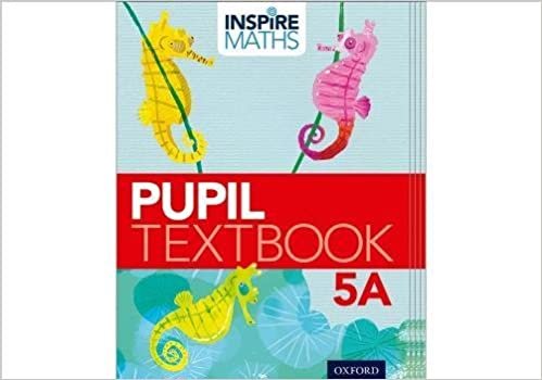 Inspire Maths: Pupil Book 5A (Pack of 15) indir
