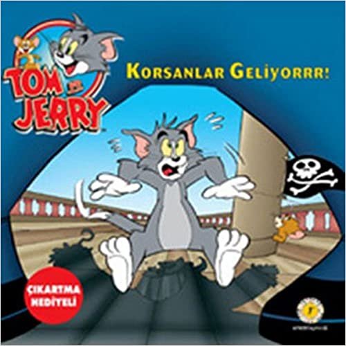 Korsanlar Geliyorrr!: Tom ve Jerry Çıkartma Hediyeli