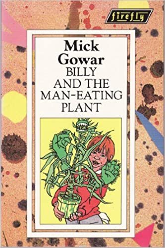 Billy And The Man-Eating Plant (Firefly)