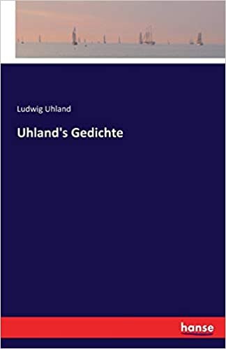 Uhland's Gedichte