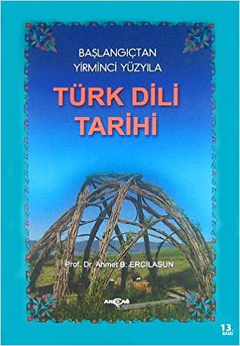 Türk Dili Tarihi: Başlangıçtan Yirminci Yüzyıla indir