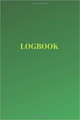 Green Logbook: 110 Pages, Record Book, Military Ruled (6"x9") (Simple Motivational, Band 27)