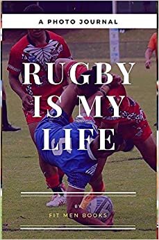 Rugby is my Life