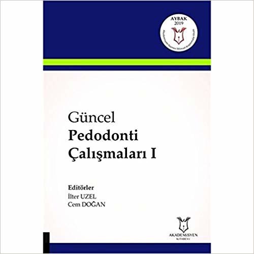 Güncel Pedodonti Çalışmaları 1