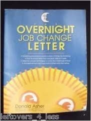 The Overnight Job Change Letters