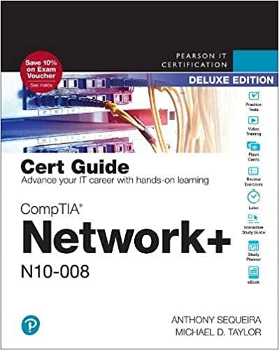 Comptia Network+ N10-008 Cert Guide, Deluxe Edition (Certification Guide)