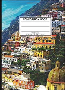 COMPOSITION BOOK 80 SHEETS 8.5x11 in / 21.6 x 27.9 cm: A4 Dotted Paper Notebook | "Amalfi Coast" | Workbook for s Kids Students Boys | Writing Notes School College | Grammar | Languages | Art indir