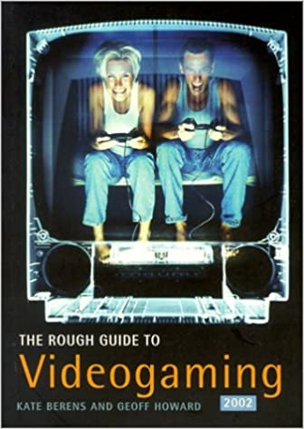 The Rough Guide to Videogaming (Rough Guide Reference Series) indir