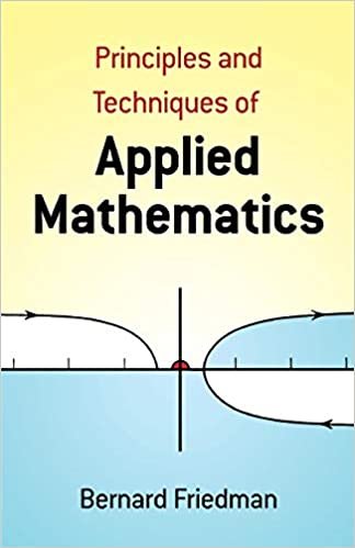 Principles and Techniques of Applied Mathematics (Dover Books on Mathematics)