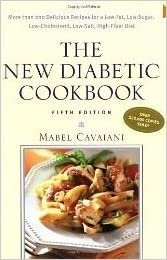 The New Diabetic Cookbook: More Than 200 Delicious Recipes for a Low-Fat, Low-Sugar, Low-Cholesterol, Low-Salt, High-Fiber Diet indir