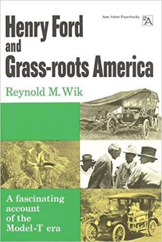 Henry Ford and Grassroots America (Ann Arbor Paperbacks) (Ann Arbor Paperbacks)AA 193