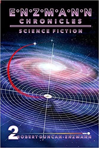 Enzmann Chronicles 2: Science Fiction
