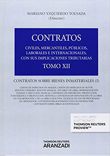 Contratos sobre bienes inmateriales: Tomo XII (Gran Tratado)