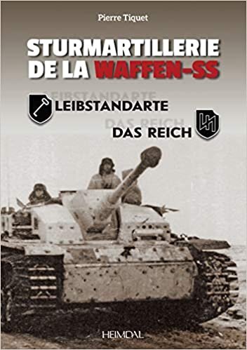 Sturmartillerie de La Waffen-SS: Leibstandarte et Das Reich
