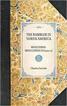 Rambler in North America (Vol 2) (Travel in America)