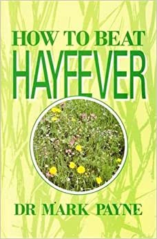 How to Beat Hayfever: Causes, Remedies and Tips to Improve Your Life