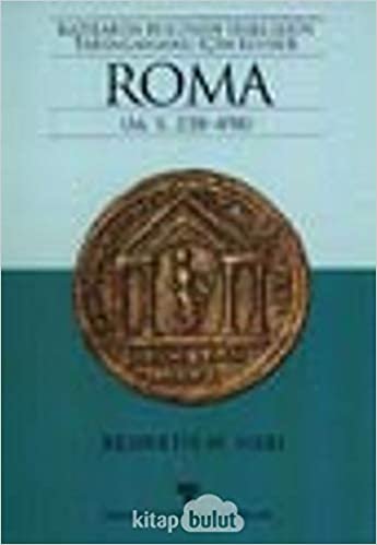 Roma M.S.238-498 Kazılarda Bulunan Sikkelerin Tanımlanması İçin Rehber indir