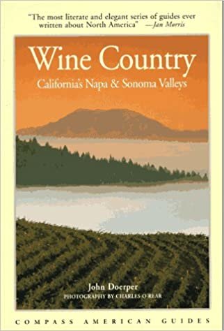 Compass Guide to Wine Country: California's Napa and Sonoma Valleys (1st ed) indir