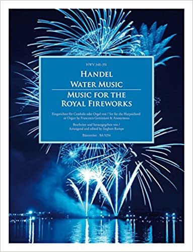 Water Music / Music for the Royal Fireworks HWV 348-351. Eingerichtet für Cembalo/Orgel. Partitur mit Stimmen indir