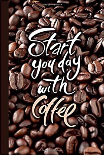 My coffee journal: Notebook for café lovers, morning planner / note book to write in with To-do list pages "6x9" 120 Pages