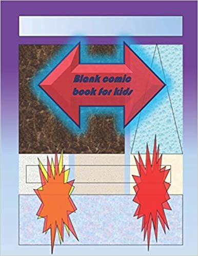 Blank Comic Book-Comic Sketch Book: Create your own comic book with this Blank Comic Book for kids, adults, students, s and artists, Comic Design ... 8.5" x 11" large, big Blank Comic Book