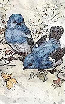 Notebook: Blue Bird and Blossom Wild Bird Wildlife Perch Birds Blues Birds 5" x 8" 150 Ruled Pages