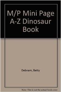 M/P MINI PAGE A-Z DINOSAUR BOOK indir