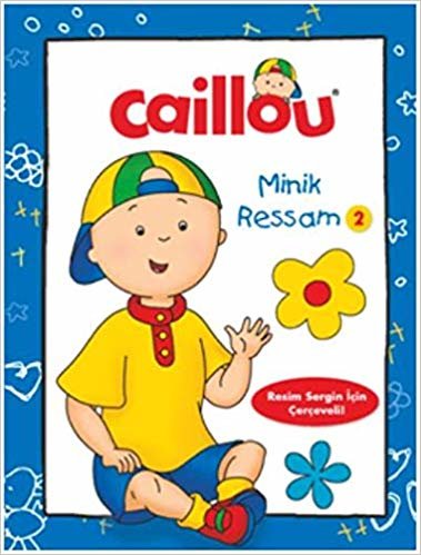 Caillou - İlk Minik Ressam - 2