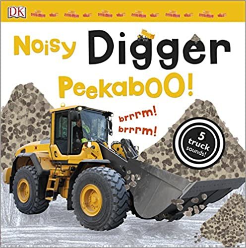 Noisy Digger Peekaboo! (Noisy Peekaboo!)