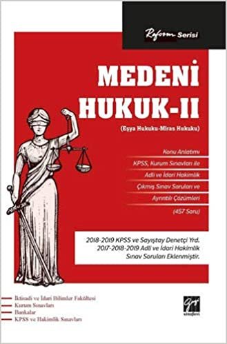 Reform Serisi - Medeni Hukuk 2: (Eşya Hukuku - Miras Hukuku)