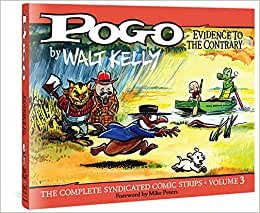 Pogo Vol. 3 : Evidence to the Contrary (Walt Kelly's Pogo)