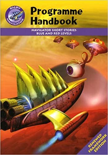 Navigator FWK: Blue & Red Level Fiction Programme Handbook (NAVIGATOR FRAMEWORK EDITION)