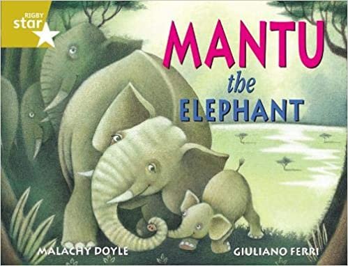 Rigby Star Guided 2 Gold Level: Mantu the Elephant Pupil Book (single)