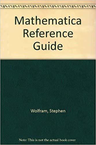 Mathematica Reference Guide