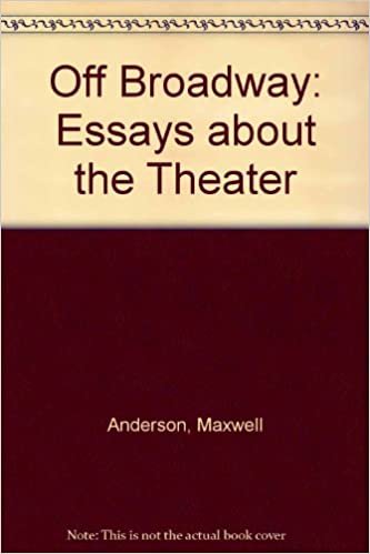 Off Broadway: Essays About the Theater