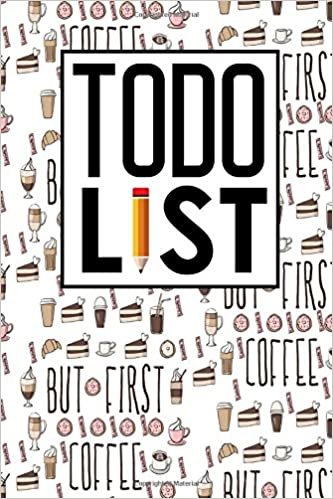 To Do List: Daily Task Organizer, To Do List Notebook Business, Things To Do List Template, To Do Today Notepad, Agenda Notepad For Men, Women, ... Coffee Cover: Volume 2 (To Do List Notebooks)