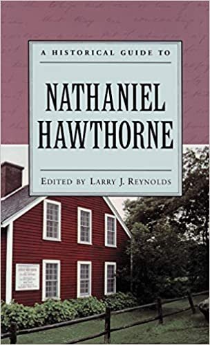 A Historical Guide to Nathaniel Hawthorne (Historical Guides to American Authors)
