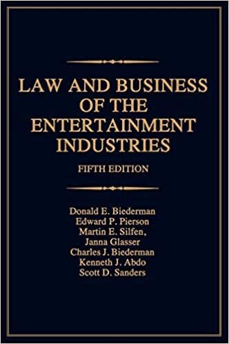 Law and Business of the Entertainment Industries (Law & Business of the Entertainment Industries) indir