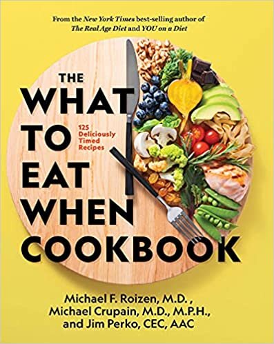 The What to Eat When Cookbook: 125 Deliciously Timed Recipes indir