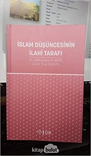 İslam Düşüncesinin İlahi Tarafı indir