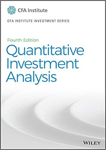 Quantitative Investment Analysis 4th?ed?print (CFA Institute Investment Series, Band 124)